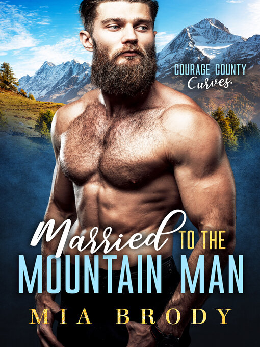 Title details for Married to the Mountain Man by Mia Brody - Wait list